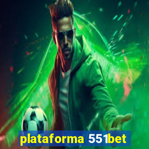 plataforma 551bet